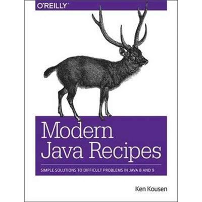 Modern Java Recipes