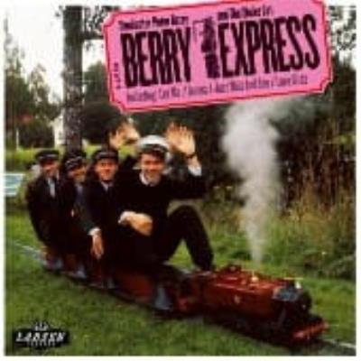 Berry Express - Berry, Peter -& The Shake Set-