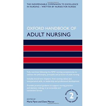 Oxford Handbook Of Adult Nursing (Oxford Handbooks In Nursing ...