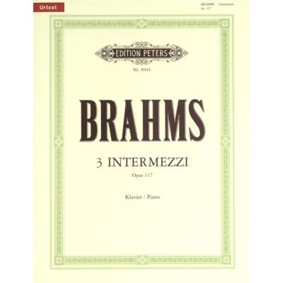 Partitions classique EDITION PETERS BRAHMS JOHANNES - 3 INTERMEZZI OP.117 - PIANO Piano