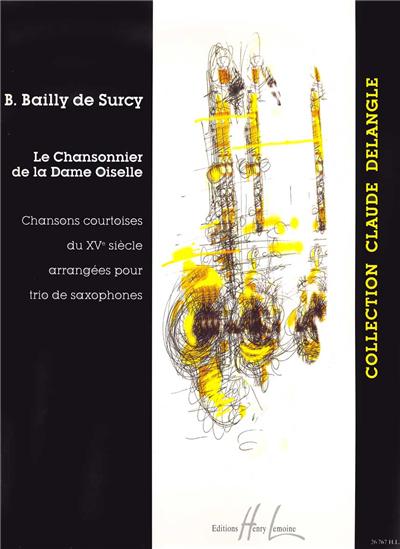 CHANSONNIER DE LA DAME OISELLE