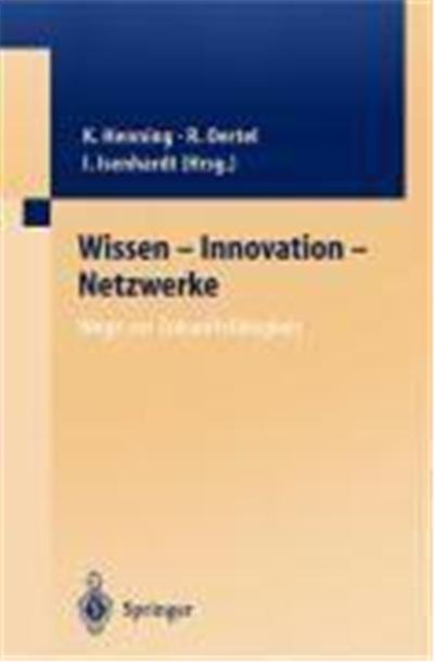 Wissen - Innovation - Netzwerke
