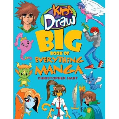 Kids Draw Big Book of Everything Manga