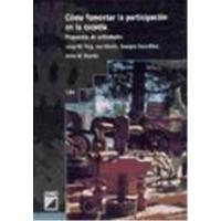 Cómo fomentar la participación en laescuela