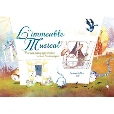 L'Immeuble Musical: Contes pour apprendre à lire la musique