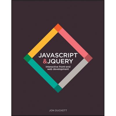Javascript & Jquery: Interactive Front-End Web Development Hardcover (Hardcover)