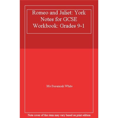 Romeo and Juliet: York Notes for GCSE (9-1) Workbook - [Livre en VO]