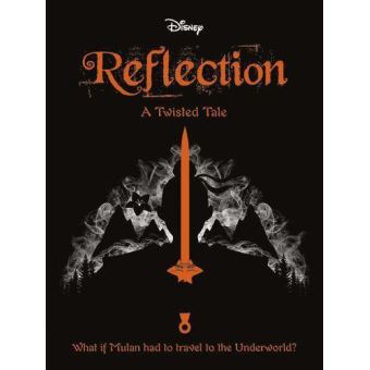 Mulan Reflection Twisted Tales 416 Disney Version Originale Inconnu Poche Inconnu Achat Livre Fnac