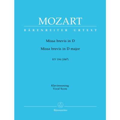 Partitions classique BARENREITER MOZART W.A. - MISSA BREVIS IN D MAJOR KV 194 - REDUCTION CHANT, PIANO Choeur et ensemble vocal