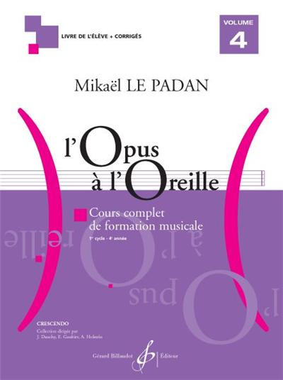 L'OPUS A L'OREILLE VOL 4