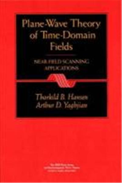 Plane-Wave Theory of Time-Domain Fields: Near-Field Scanning Applications