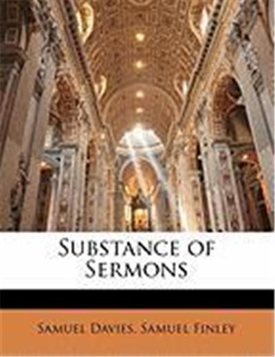 Substance of Sermons