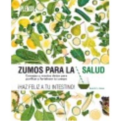 Zumos Para La Salud - Rosen, Kara M. L., Fernández, Laura (tr.)