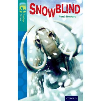 Oxford Reading Tree Treetops Fiction: Level 16 More Pack A: Snowblind (Paperback)