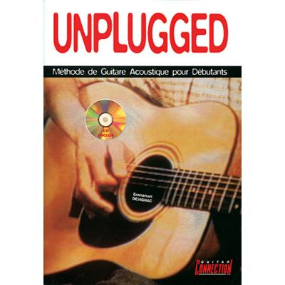 Méthodes et pédagogie PLAY MUSIC PUBLISHING DEVIGNAC EMMANUEL - UNPLUGGED GUITAR DEBUTANT + CD - GUITARE Guitare acoustique