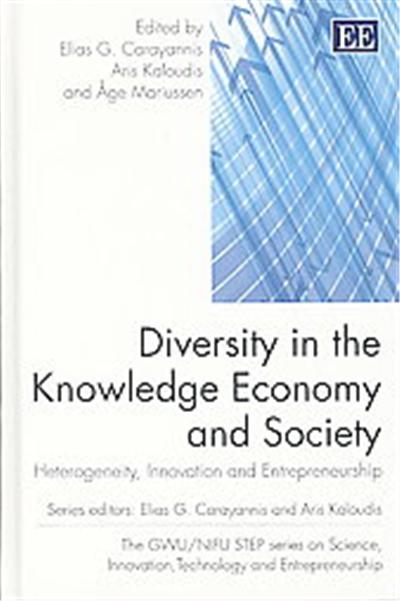 Diversity in the Knowledge Economy and Society, The Gwu/Nifu Step Series on Science, Innovation, Technology and Entrepreneurship