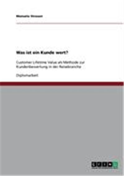 Was ist ein Kunde wert?