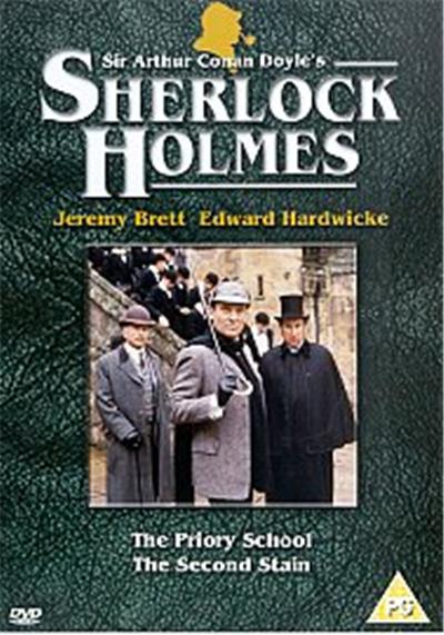 Sherlock Holmes - The Priory School / The Second Stain