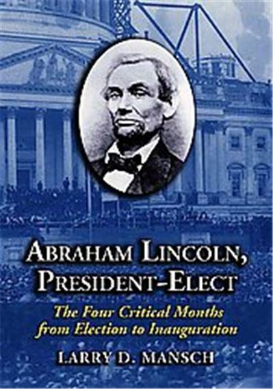Abraham Lincoln, President-Elect
