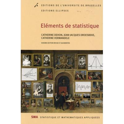 Elements De Statistique 6E Edition Revue Et Augmentee