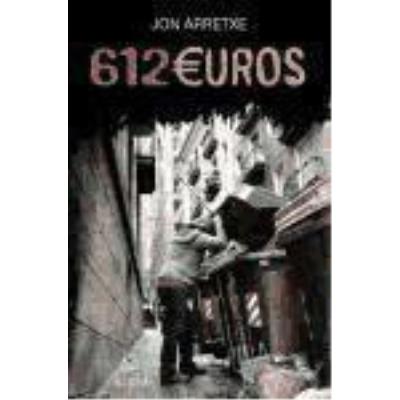 612 Euros - Arretxe,Jon