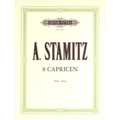 Partitions classique EDITION PETERS STAMITZ - 8 CAPRICES - FLUTE Flûte traversière