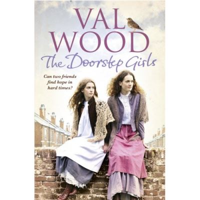 The Doorstep Girls Val Wood
