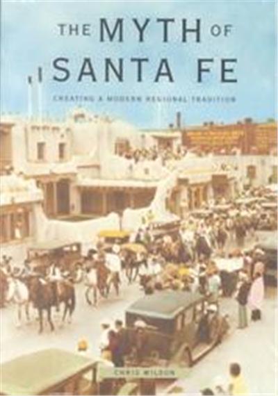 The Myth of Santa Fe
