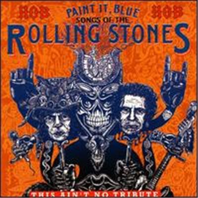 Paint It Blue: Songs of the Rolling Stones