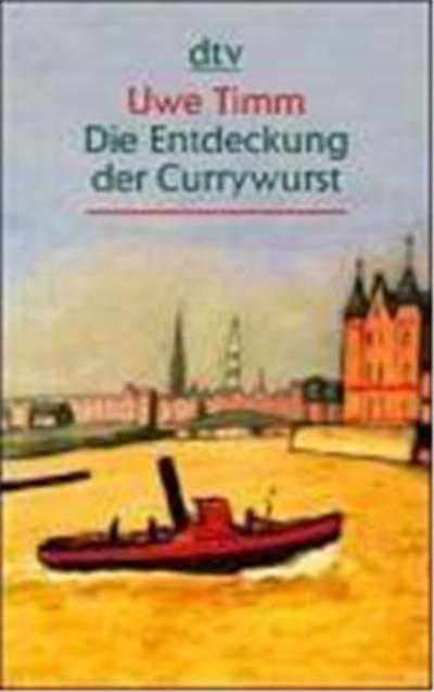 Die Entdeckung der Currywurst. Großdruck