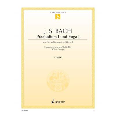 Partitions classique SCHOTT BACH J.S. - PRALUDIUM I AND FUGA I C MAJOR BWV 846 - PIANO Piano