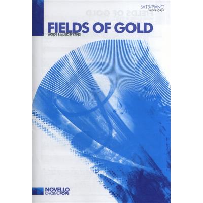 Partitions variété, pop, rock... NOVELLO STING FIELDS OF GOLD - CHORAL Vocal