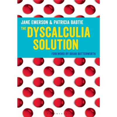 The Dyscalculia Solution: Teaching Number Sense (Paperback)