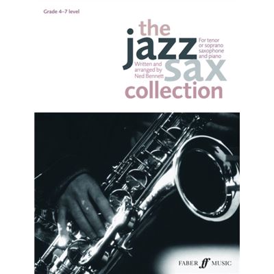 The Jazz Sax Collection: (Tenor Or Soprano Saxophone) (Faber Edition: Jazz Sax Collection) (Paperback)
