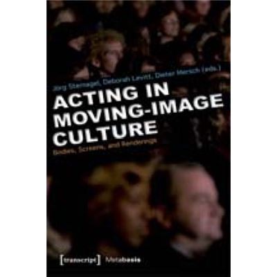Acting And Performance In Movi (Metabasis) (Paperback)