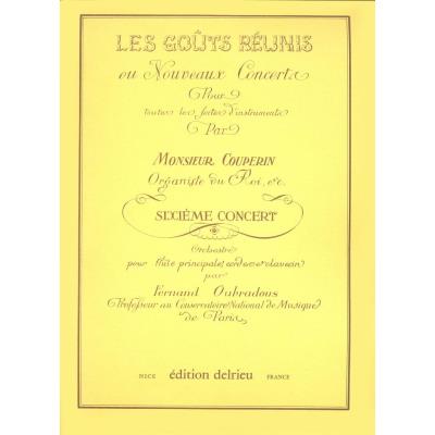 Partitions classique EDITION DELRIEU COUPERIN FRANCOIS - CONCERT N°6 - LES GOUTS REUNIS - FLUTE, PIANO Flûte traversière