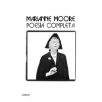 Poesía Completa - Marianne Moore