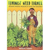 Feminist weed farmer