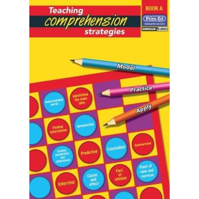 Teaching Comprehension Strategies: Bk. A: Developing Reading Comprehension Skills