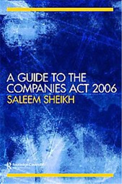 A Guide to the Companies Act 2006