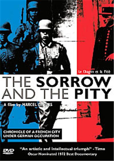 The Sorrow And The Pity