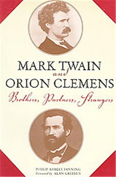 Mark Twain And Orion Clemens, Studies in American Literary Realism & Naturalism