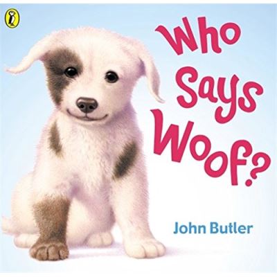 who says woof?