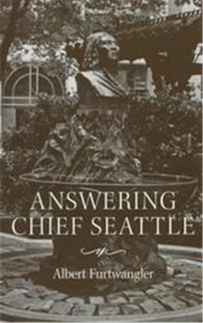 Answering Chief Seattle
