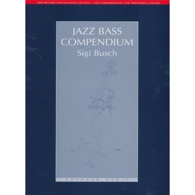 Méthodes et pédagogie ADVANCE MUSIC BUSCH SIGI - JAZZ BASS COMPENDIUM Contrebasse