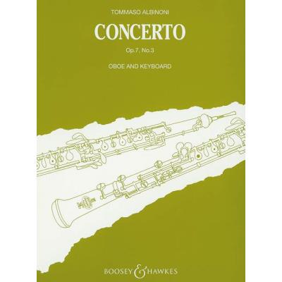 Partitions classique BOOSEY & HAWKES ALBINONI TOMASO - CONCERTO BB MAJOR OP. 7/3 - OBOE, STRINGS AND B.C. Ensemble mixte