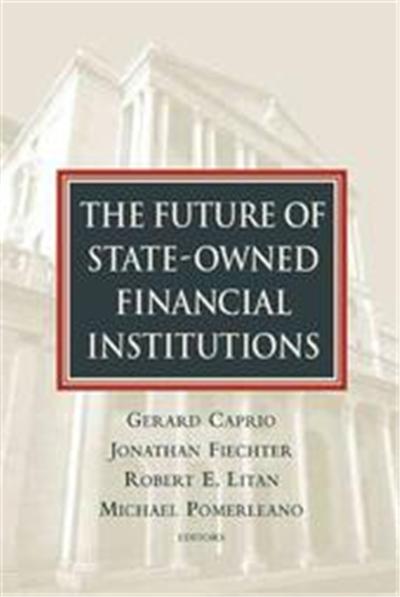 The Future Of State-owned Financial Institutions