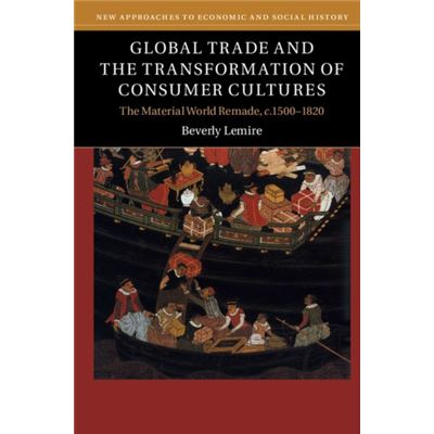 Global Trade & The Transformation Of Con