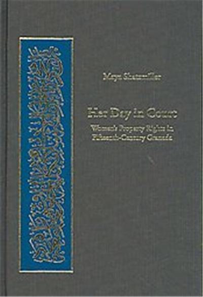 Her Day in Court, Harvard Series in Islamic Law