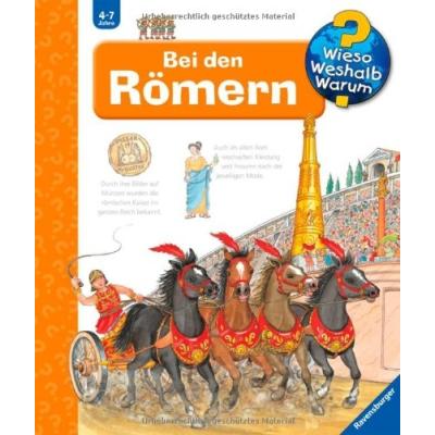 WIESO? WESHALB? WARUM? 30: BEI DEN RÖMERN